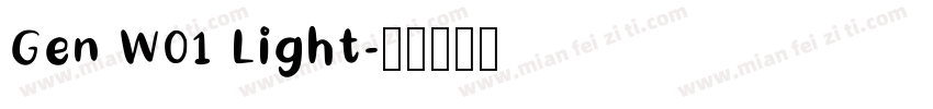 Gen W01 Light字体转换